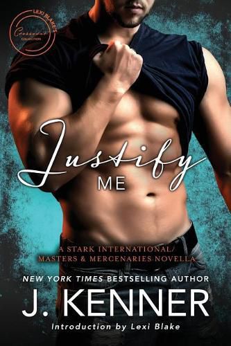 Cover image for Justify Me: A Stark International/Masters and Mercenaries Crossover