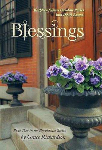 Cover image for Blessings: Book Two in the Providence Series