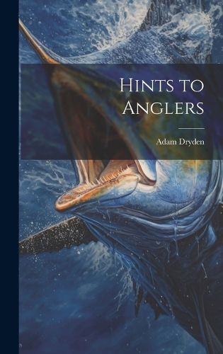 Cover image for Hints to Anglers