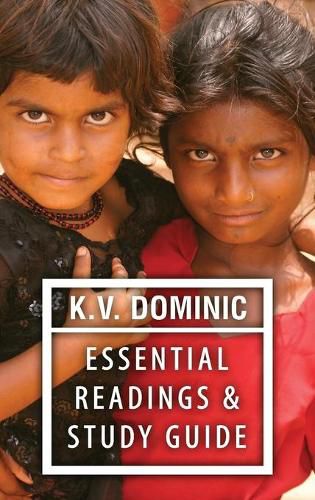 Cover image for K.V. Dominic Essential Readings and Study Guide: Poems about Social Justice, Women's Rights, and the Environment