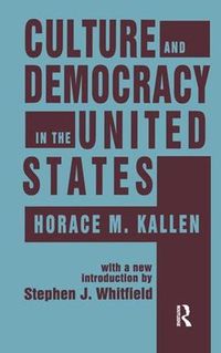 Cover image for Culture and Democracy in the United States