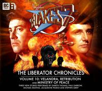 Cover image for Liberator Chronicles: Velandra / Retribution / Ministry of Peace