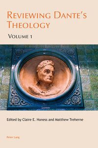 Cover image for Reviewing Dante's Theology: Volume 1