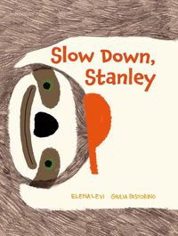 Cover image for Slow Down, Stanley