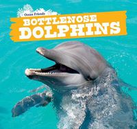 Cover image for Bottlenose Dolphins