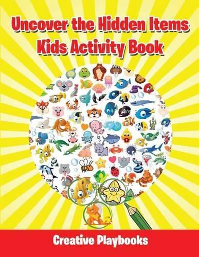 Uncover the Hidden Items Kids Activity Book