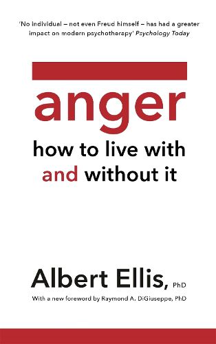 Cover image for Anger: How to Live With and Without It