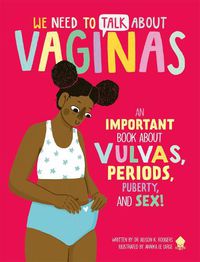 Cover image for We Need to Talk About Vaginas