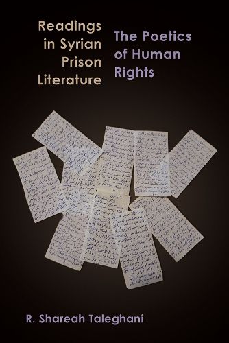 Cover image for Readings in Syrian Prison Literature: The Poetics of Human Rights