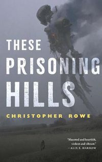 Cover image for These Prisoning Hills