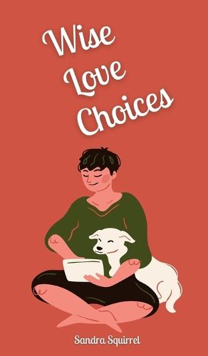 Cover image for Wise Love Choices