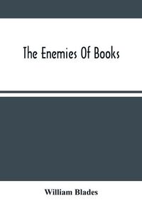 Cover image for The Enemies Of Books