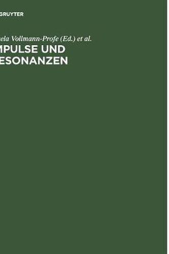 Impulse Und Resonanzen: Tubinger Mediavistische Beitrage Zum 80. Geburtstag Von Walter Haug