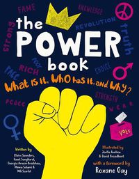 Cover image for The Power Book: What Is It, Who Has It, and Why?