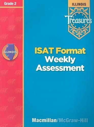 Cover image for Treasures, ISAT Format Weekly Assessment, Grade 2: Illinois