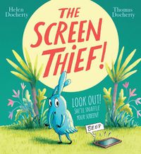 Cover image for The Screen Thief