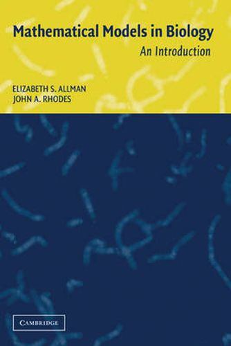 Cover image for Mathematical Models in Biology: An Introduction