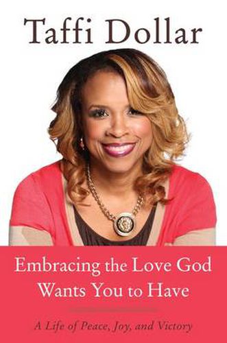 Cover image for Embracing the Love God Wants You to Have