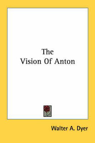 The Vision of Anton