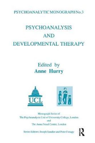 Cover image for Psychoanalysis and Developmental Therapy