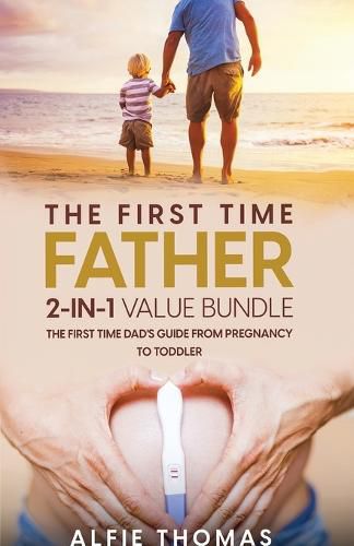 Cover image for The First Time Father 2-In 1 Value Bundle