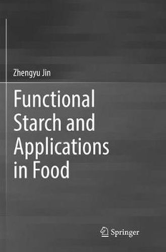 Cover image for Functional Starch and Applications in Food