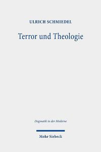 Cover image for Terror und Theologie: Der religionstheoretische Diskurs der 9/11-Dekade