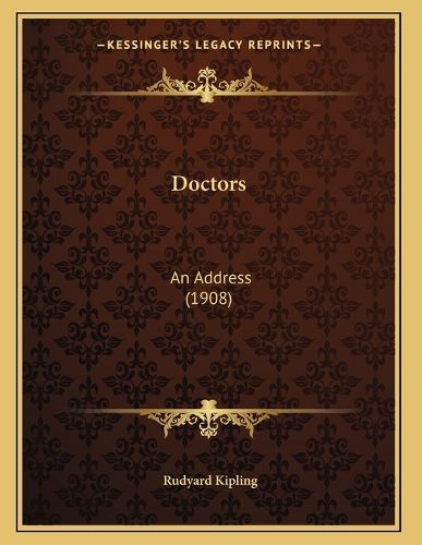 Cover image for Doctors: An Address (1908)