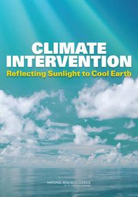 Cover image for Climate Intervention: Reflecting Sunlight to Cool Earth