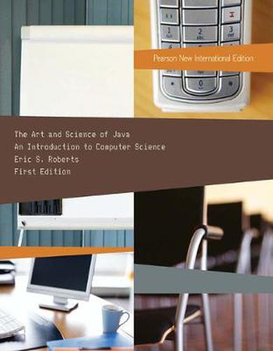 Cover image for Art and Science of Java, The: Pearson New International Edition