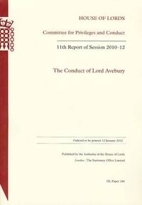 Cover image for The conduct of Lord Avebury: 11th report of session 2010-11