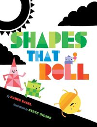 Cover image for Shapes That Roll