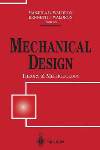 Cover image for Mechanical Design: Theory and Methodology