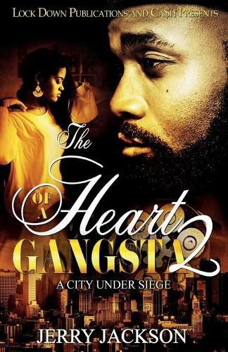 Cover image for The Heart of a Gangsta 2: A City Under Seige