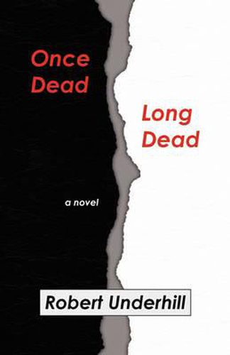 Cover image for Once Dead, Long Dead