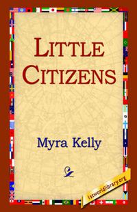 Cover image for Little Citizens