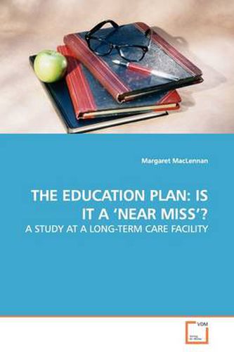 Cover image for THE Education Plan: Is it A 'near Miss'?