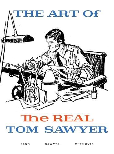 Cover image for The Art of the REAL Tom Sawyer