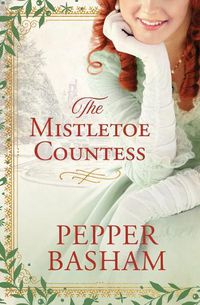 Cover image for The Mistletoe Countess