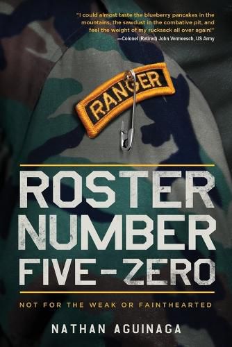 Cover image for Roster Number Five-Zero: Not for the Weak or Fainthearted