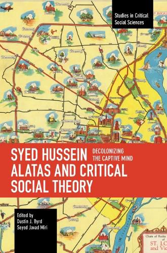 Syed Hussein Alatas and Critical Social Theory