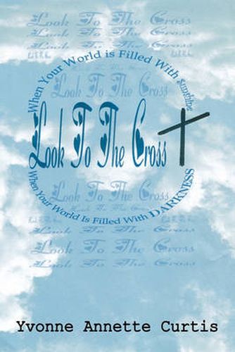 Cover image for Look to the Cross