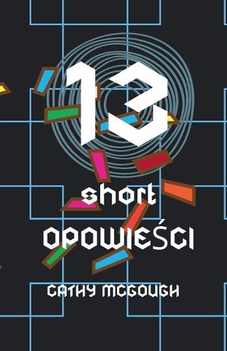 Cover image for 13 Short OpowieŚci Polish Edition