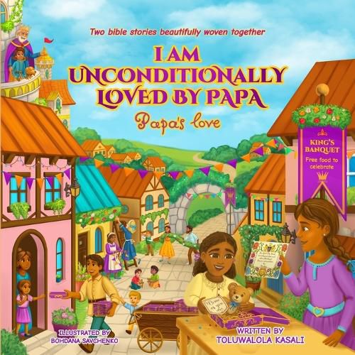 Cover image for I am Unconditionally Loved By Papa