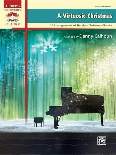 Cover image for A Virtuosic Christmas: 10 Arrangements of Timeless Christmas Classics