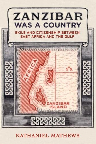 Cover image for Zanzibar Was a Country