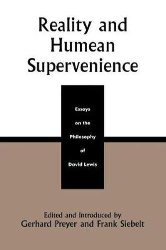 Cover image for Reality and Humean Supervenience: Essays on the Philosophy of David Lewis