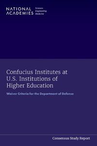 Cover image for Confucius Institutes at U.S. Institutions of Higher Education