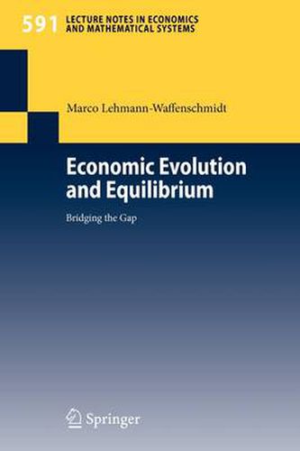 Cover image for Economic Evolution and Equilibrium: Bridging the Gap