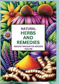 Cover image for Natural Herbs and Remedies